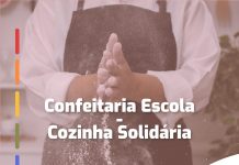 GTP lança campanha para arrecadar fundos para a Confeitaria Escola da Cozinha Solidária