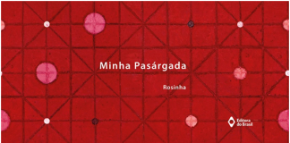 Livro “Minha Pasárgada”, da ilustradora Rosinha, será lançado nesta quinta-feira(24), no Espaço Pasárgada