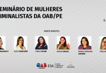 ESA-PE realiza o I Seminário de Mulheres Criminalistas da OAB-PE