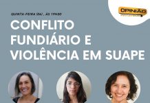 Conflito Fundiário e Violência em Suape, é tema do Opinião Pernambuco desta quinta (6), no Canal 11.1, na TV Universitária
