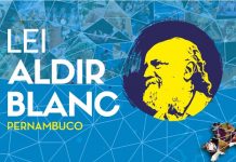 Lei Aldir Blanc ganha campanha em todo o Estado de Pernambuco, para adesão dos trabalhadores da cultura