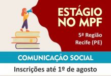 Inscrições para a seleção de estágio em Comunicação Social do MPF na 5ª Região, se encerram no próximo domingo (1º)