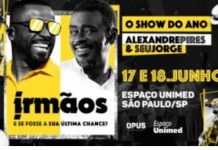 Seu Jorge e Alexandre Pires se apresentam no Espaço Unimed