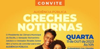 “Creches Noturnas” é tema de Audiência Pública nesta quarta-feira (11), na Câmara Municipal do Recife