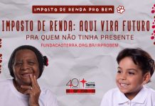Fundação Terra incentiva contribuintes a destinarem parte do IRPF para seus projetos sociais