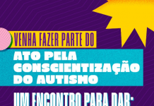 Mês de Conscientização: Instituto do Autismo promove ato público de conscientização sobre o TEA, na Rua da Aurora no dia 1º de abril