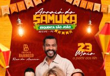 Empório Barrozo será palco do primeiro Arraiá do Samuka no Recife