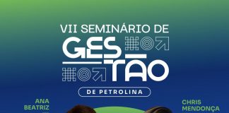 Comunicação e equilíbrio emocional, serão os temas principais do VII Seminário de Gestão do Sertão do São Francisco