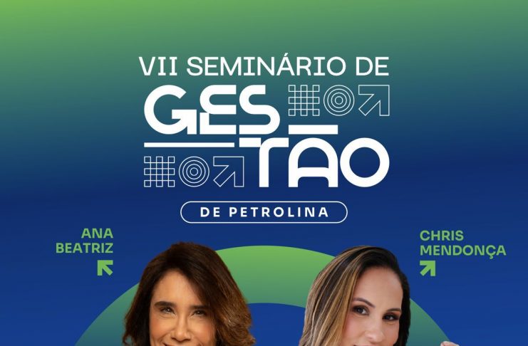 Comunicação e equilíbrio emocional, serão os temas principais do VII Seminário de Gestão do Sertão do São Francisco