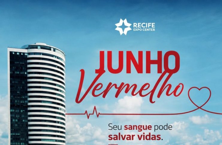 Recife Expo Center adere ao Junho Vermelho com iluminação especial de conscientização sobre doação de sangue