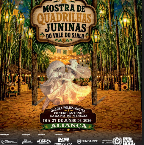1ª Mostra de Quadrilhas Juninas do Vale do Siriji reúne dez grupos em Aliança, na Mata Norte